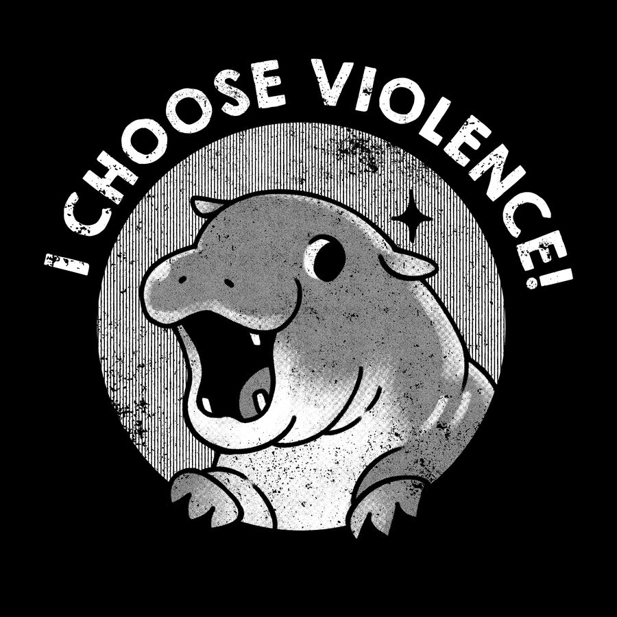 I Choose Violence hippo stamp