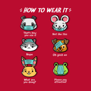 How not to wear a face mask animals cute funny Tshirt